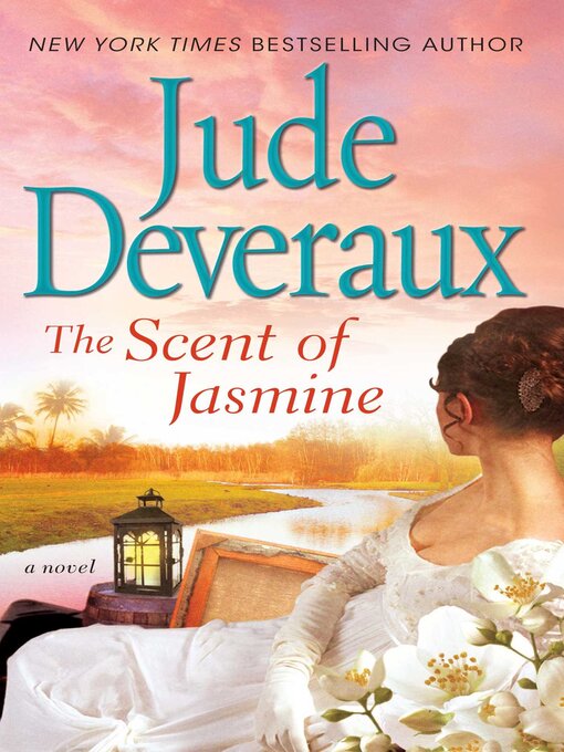 Title details for The Scent of Jasmine by Jude Deveraux - Wait list